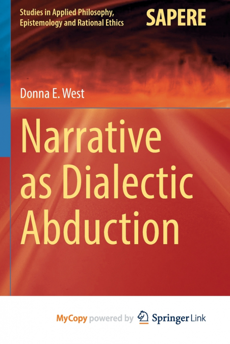 Narrative as Dialectic Abduction
