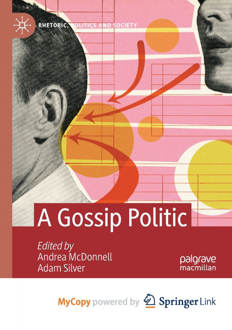A Gossip Politic