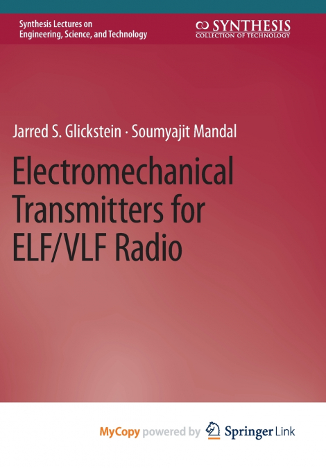 Electromechanical Transmitters for ELF/VLF Radio