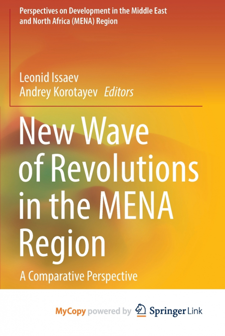 New Wave of Revolutions in the MENA Region