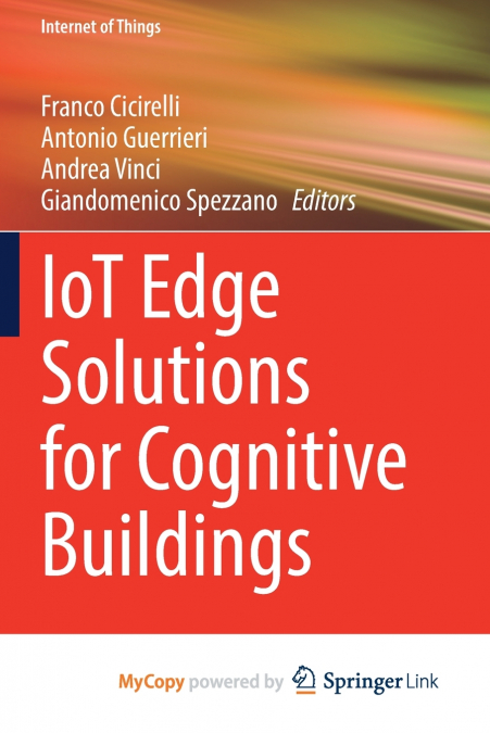 IoT Edge Solutions for Cognitive Buildings