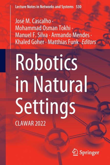 Robotics in Natural Settings