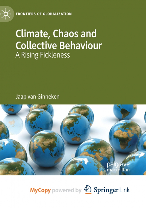 Climate, Chaos and Collective Behaviour