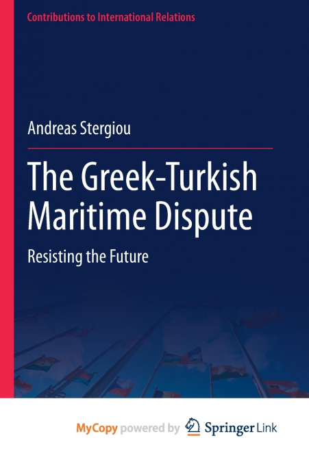 The Greek-Turkish Maritime Dispute