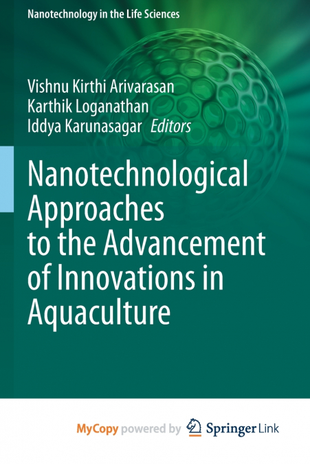 Nanotechnological Approaches to the Advancement of Innovations in Aquaculture