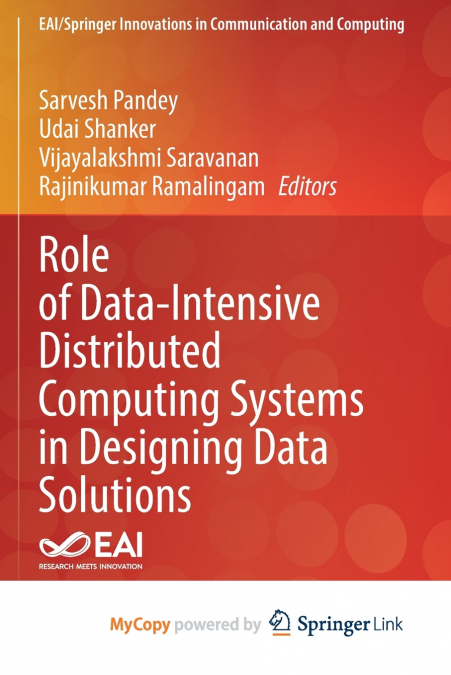 Role of Data-Intensive Distributed Computing Systems in Designing Data Solutions