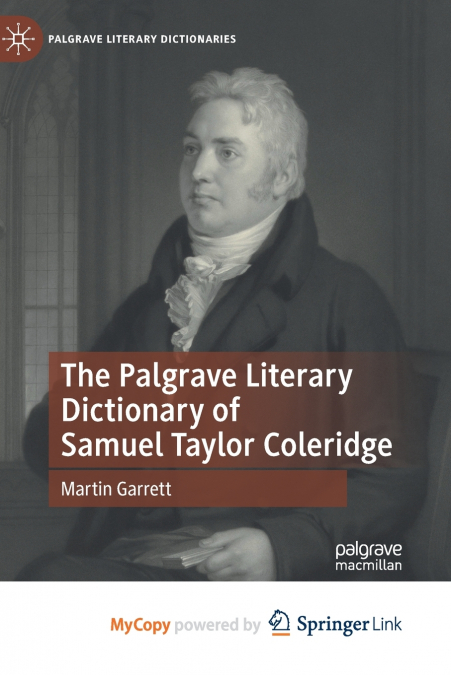 The Palgrave Literary Dictionary of Samuel Taylor Coleridge