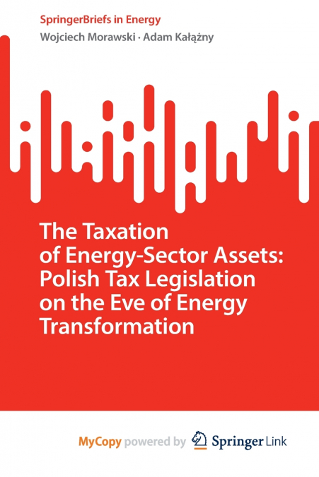 The Taxation of Energy-Sector Assets