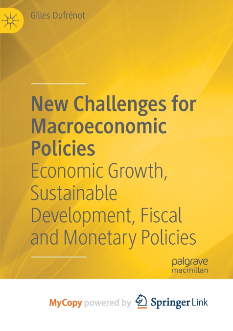 New Challenges for Macroeconomic Policies