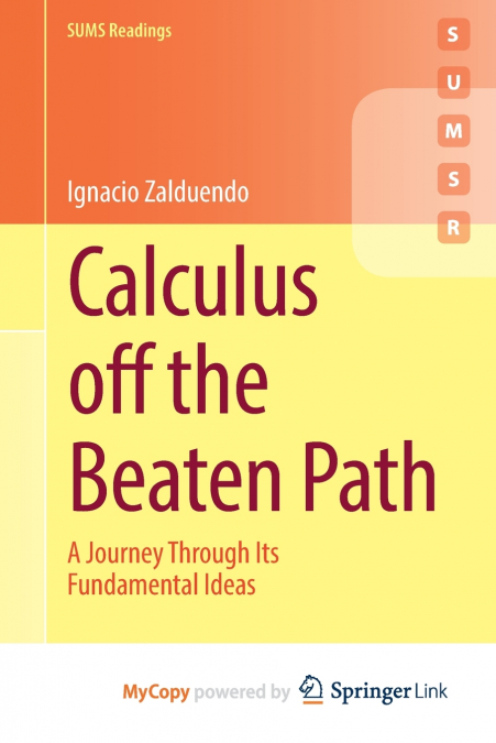 Calculus off the Beaten Path
