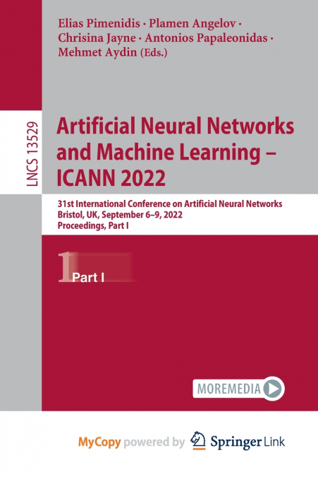 Artificial Neural Networks and Machine Learning - ICANN 2022