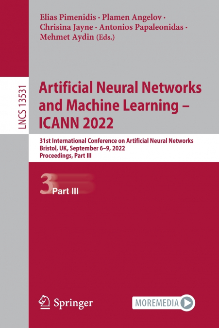 Artificial Neural Networks and Machine Learning - ICANN 2022
