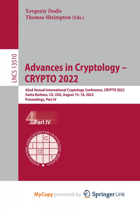 Advances in Cryptology - CRYPTO 2022