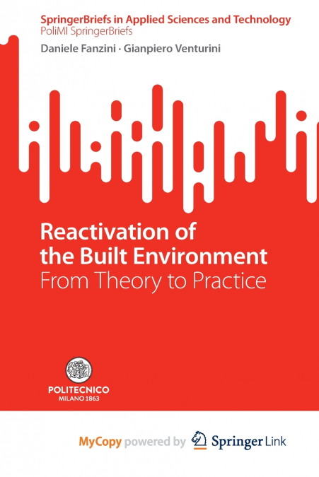 Reactivation of the Built Environment