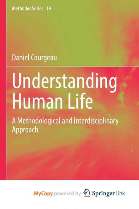 Understanding Human Life