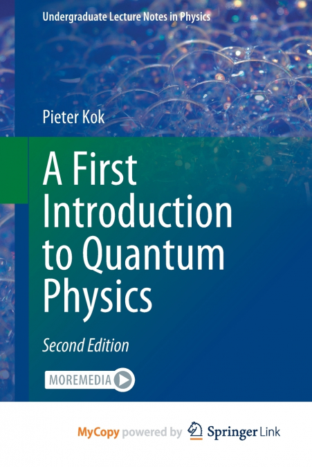 A First Introduction to Quantum Physics