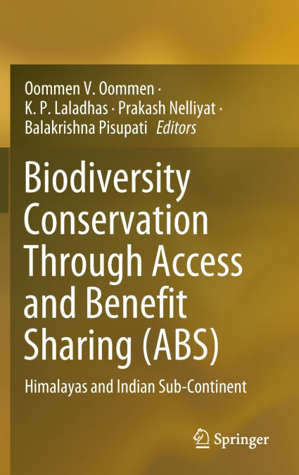 Biodiversity Conservation Through Access and Benefit Sharing (ABS)
