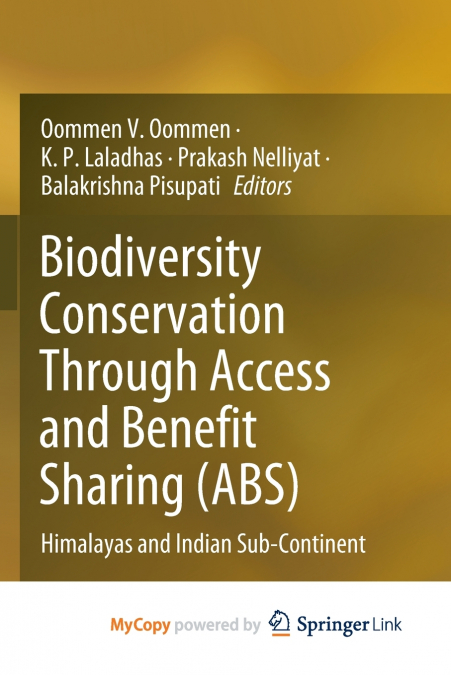 Biodiversity Conservation Through Access and Benefit Sharing (ABS)