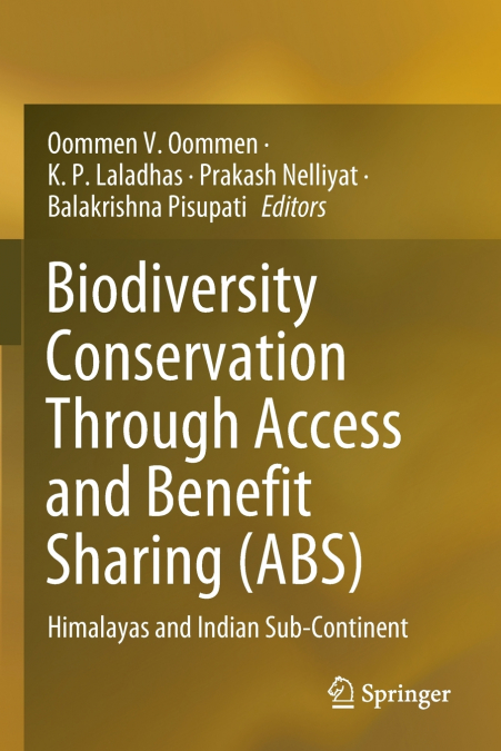 Biodiversity Conservation Through Access and Benefit Sharing (ABS)