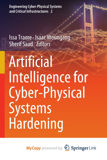 Artificial Intelligence for Cyber-Physical Systems Hardening