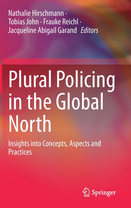 Plural Policing in the Global North