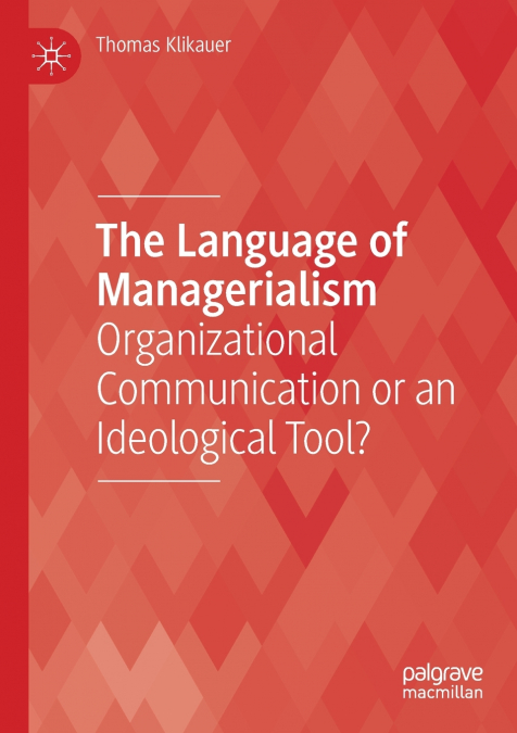 The Language of Managerialism
