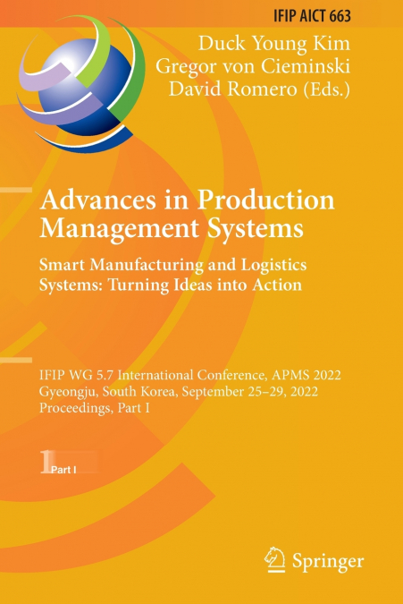 Advances in Production Management Systems. Smart Manufacturing and Logistics Systems