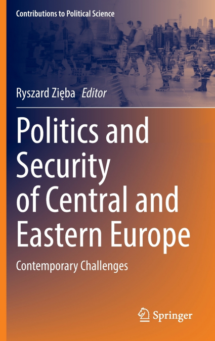 Politics and Security of Central and Eastern Europe