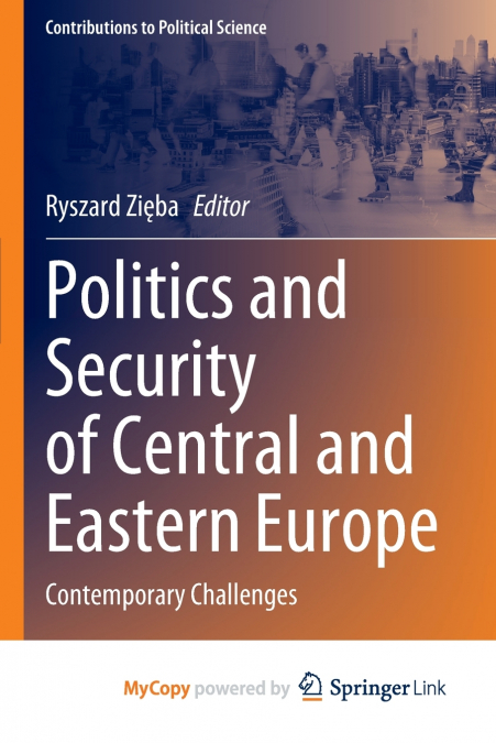 Politics and Security of Central and Eastern Europe