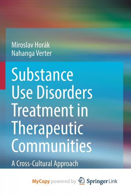 Substance Use Disorders Treatment in Therapeutic Communities