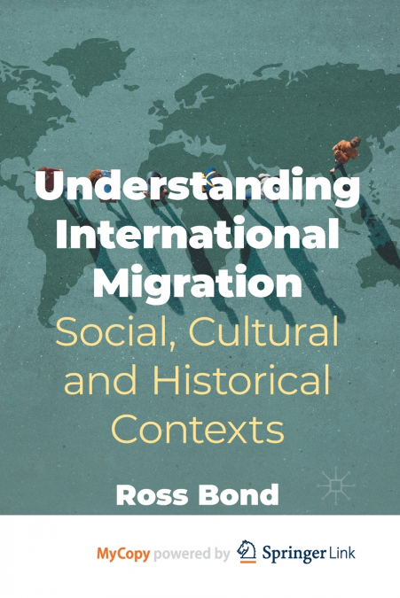 Understanding International Migration
