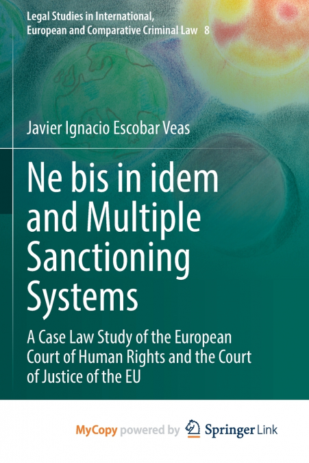 Ne bis in idem and Multiple Sanctioning Systems