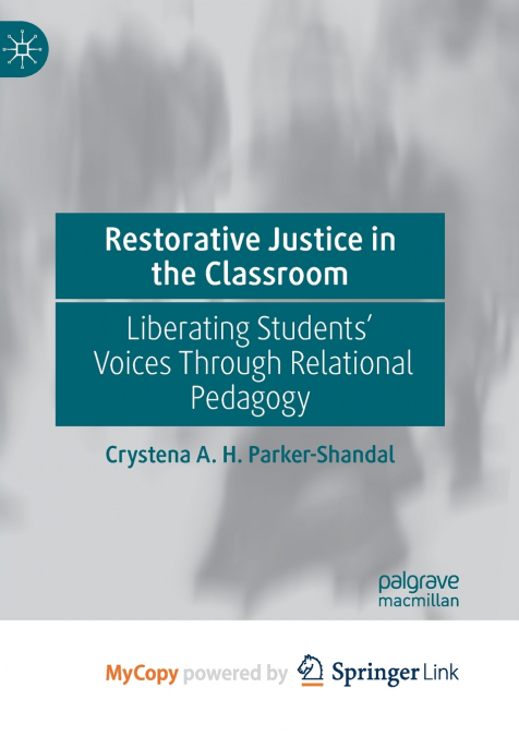 Restorative Justice in the Classroom