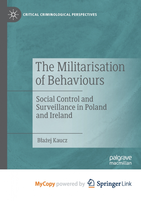 The Militarisation of Behaviours