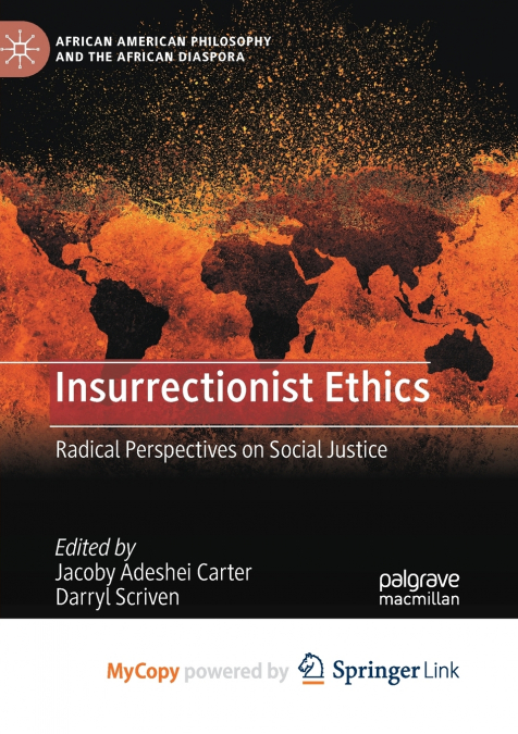 Insurrectionist Ethics