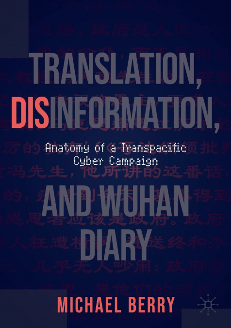 Translation, Disinformation, and Wuhan Diary