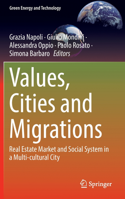 Values, Cities and Migrations