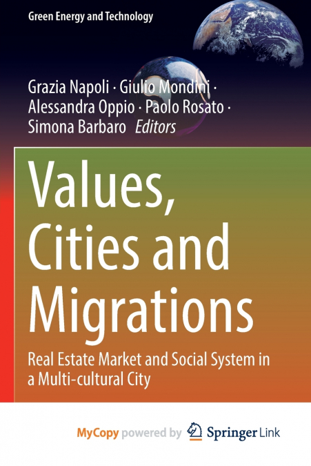 Values, Cities and Migrations