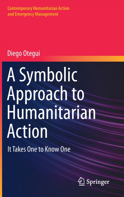 A Symbolic Approach to Humanitarian Action