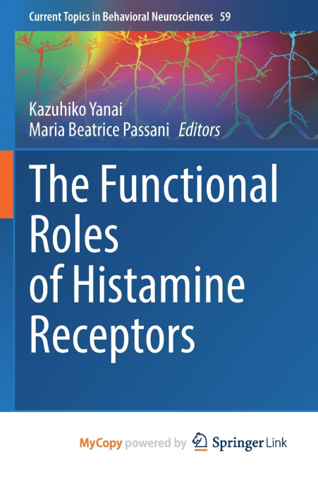 The Functional Roles of Histamine Receptors