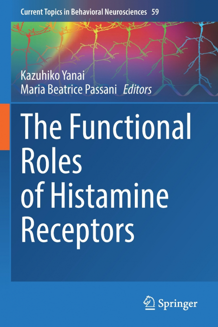 The Functional Roles of Histamine Receptors