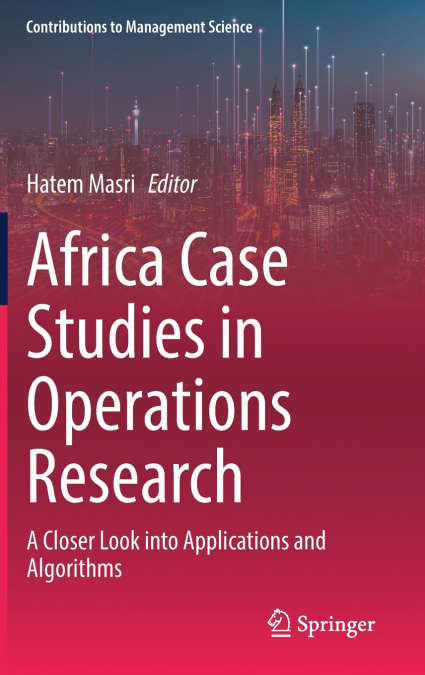 Africa Case Studies in Operations Research
