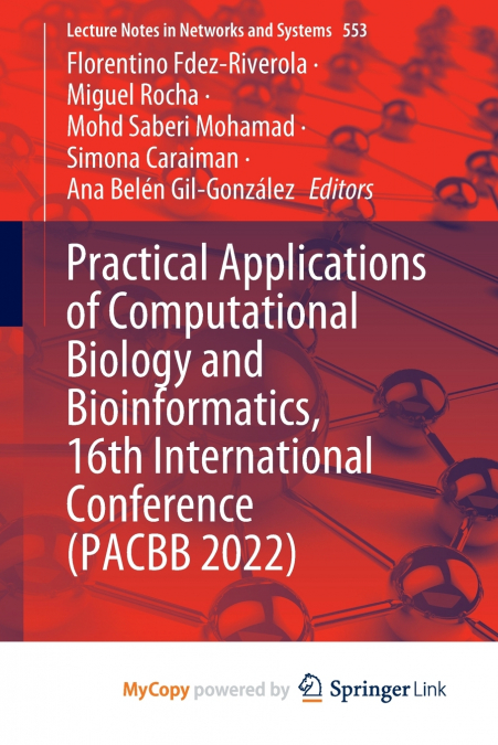 Practical Applications of Computational Biology and Bioinformatics, 16th International Conference (PACBB 2022)