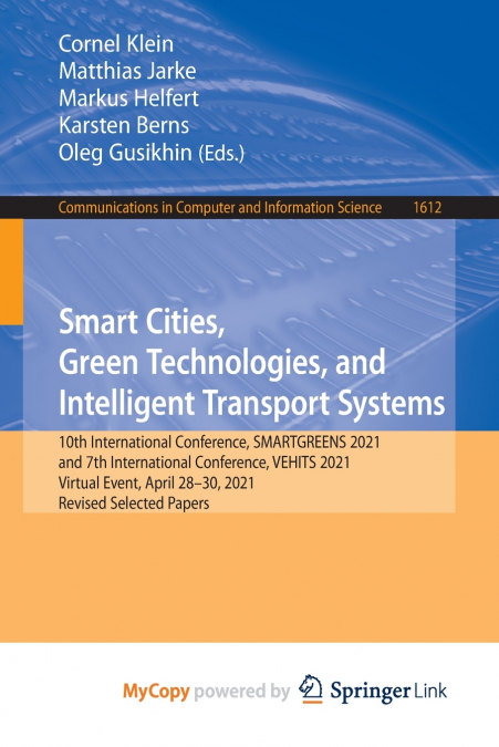 Smart Cities, Green Technologies, and Intelligent Transport Systems