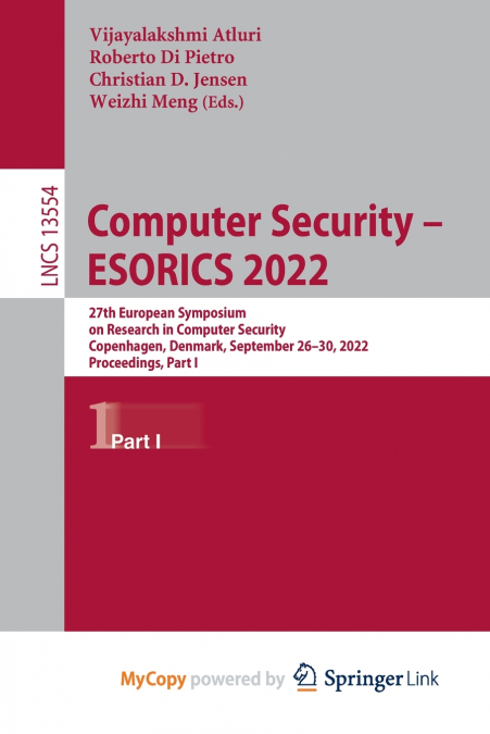 Computer Security - ESORICS 2022