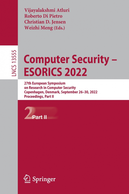 Computer Security - ESORICS 2022