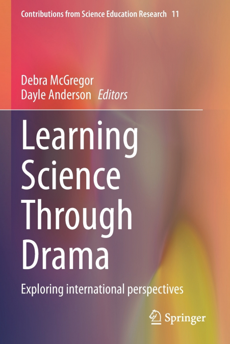 Learning Science Through Drama
