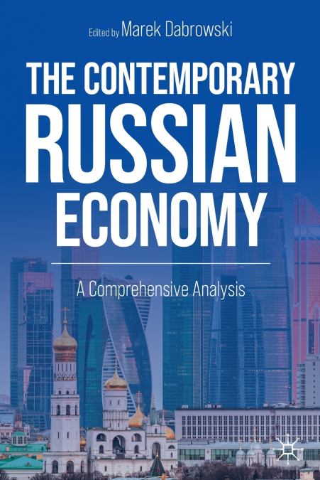 The Contemporary Russian Economy