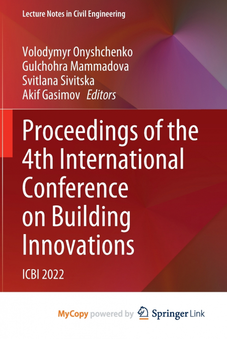 Proceedings of the 4th International Conference on Building Innovations