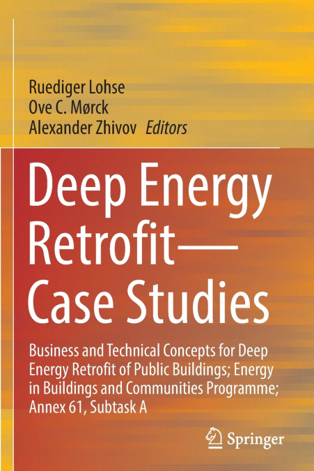 Deep Energy Retrofit-Case Studies